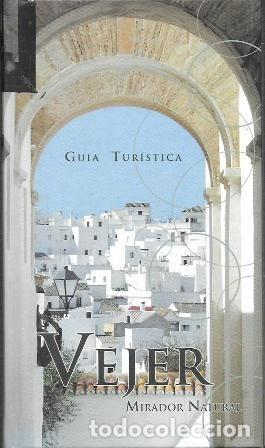 Libri di seconda mano: GUIA TURISTICA VEJER MIRADOR NATURAL - A-CA-4462