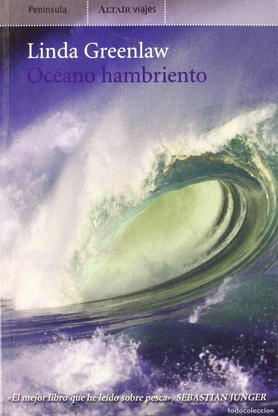 Libros de segunda mano: Oc&eacute;ano hambriento (VIAJES) - Foto 1