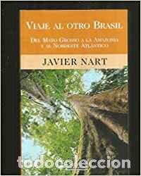 Libros de segunda mano: Viaje al otro Brasil (Grandes Viajeros)