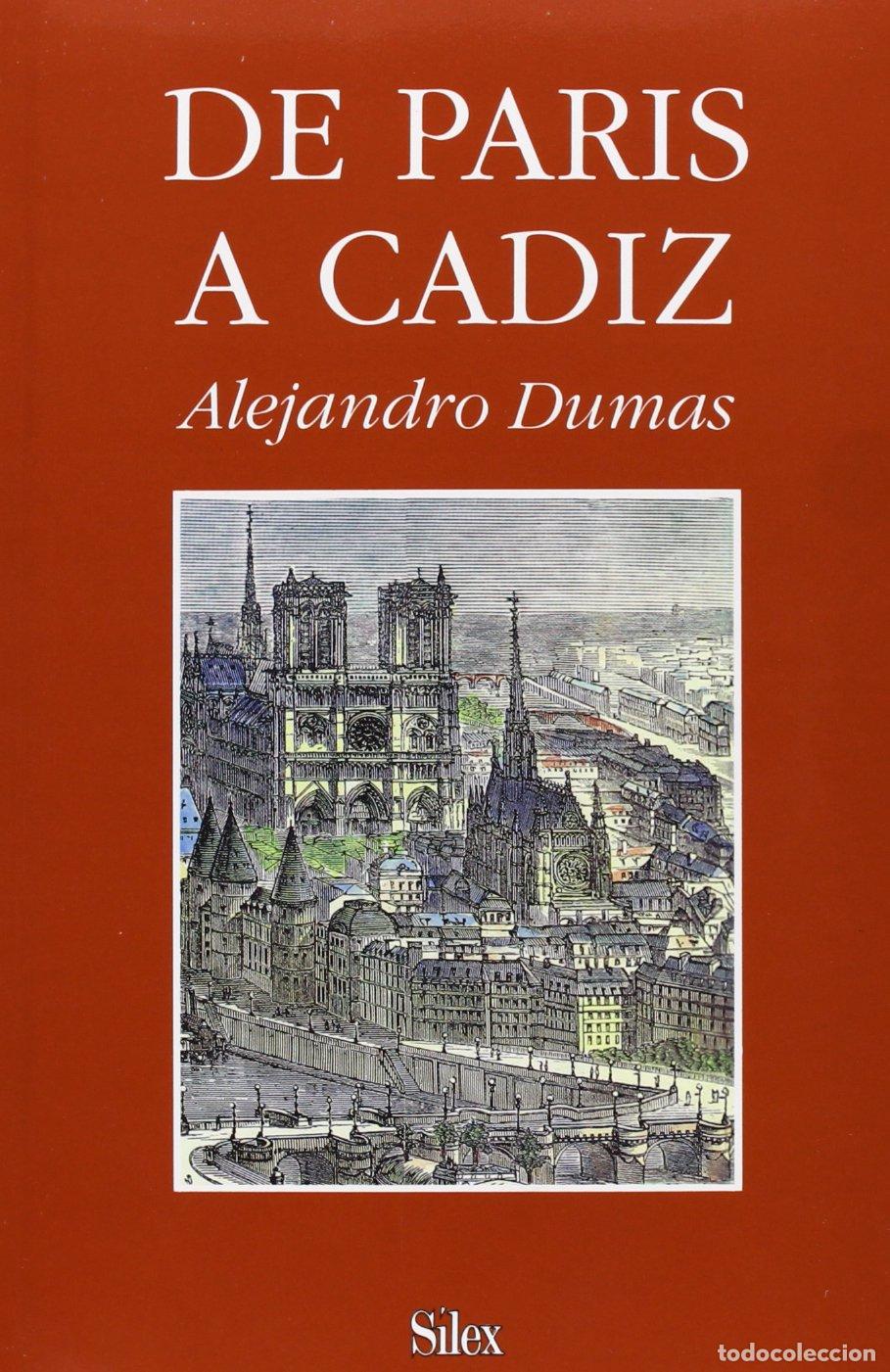 Libros de segunda mano: De Par&iacute;s a C&aacute;diz: Un viaje por Espa&ntilde;a (S&iacute;lex Literatura)