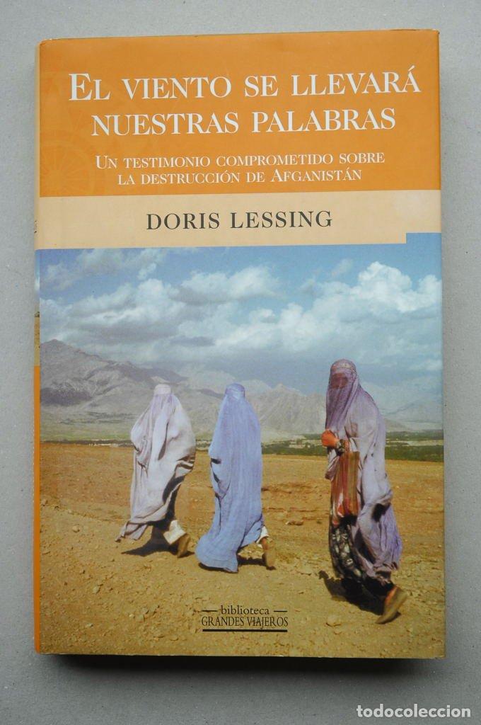 Libros de segunda mano: Viento se llevara nuestras palabras, el (Grandes Viajeros)