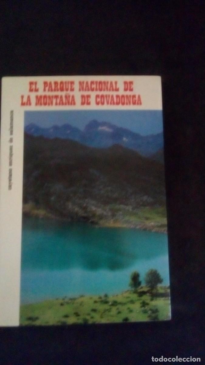 Libros de segunda mano: EL PARQUE NACIONAL DE LA MONTA&Ntilde;A DE COVADONGA. CAYETANO ENRIQUEZ DE SALAMANCA. 1984.-COMO NUEVO