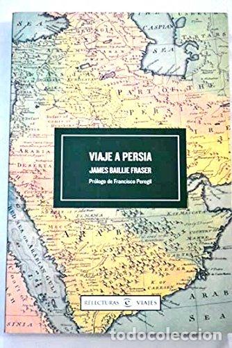 Libros de segunda mano: Viaje a Persia (Relecturas Viajes)