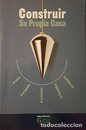 Libros de segunda mano: Construir su propia casa. el solar elproyecto el prestamo la fiscalida