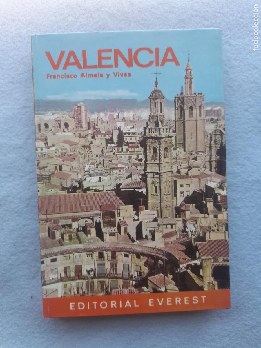 Livros em segunda m&atilde;o: Valencia. Francisco Almela y Vives. A&ntilde;o 1967.