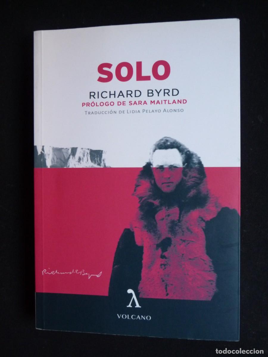 Gebrauchte B&uuml;cher: SOLO , RICHARD BYRD. PRIMERA EDICION