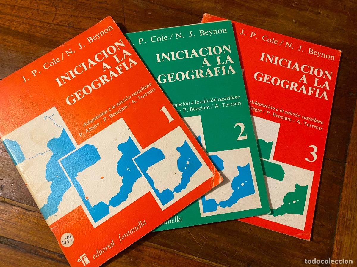 Libros de segunda mano: J.P. COLE Y N.J. BEYNON . INICIACION A LA GEOGRAFIA (CUADERNOS 1, 2, y 3). FONTANELLA 1979