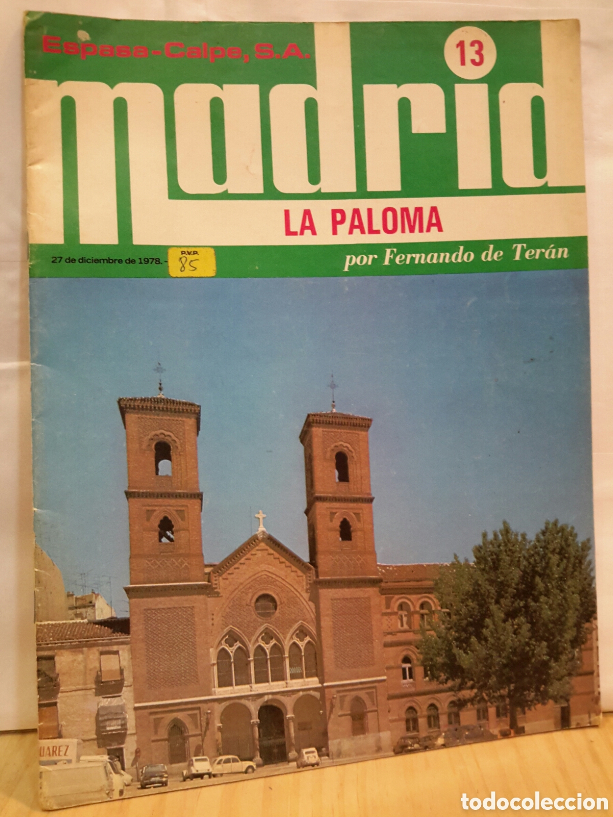 Second hand books: Fernando de Teran. Madrid La Paloma.