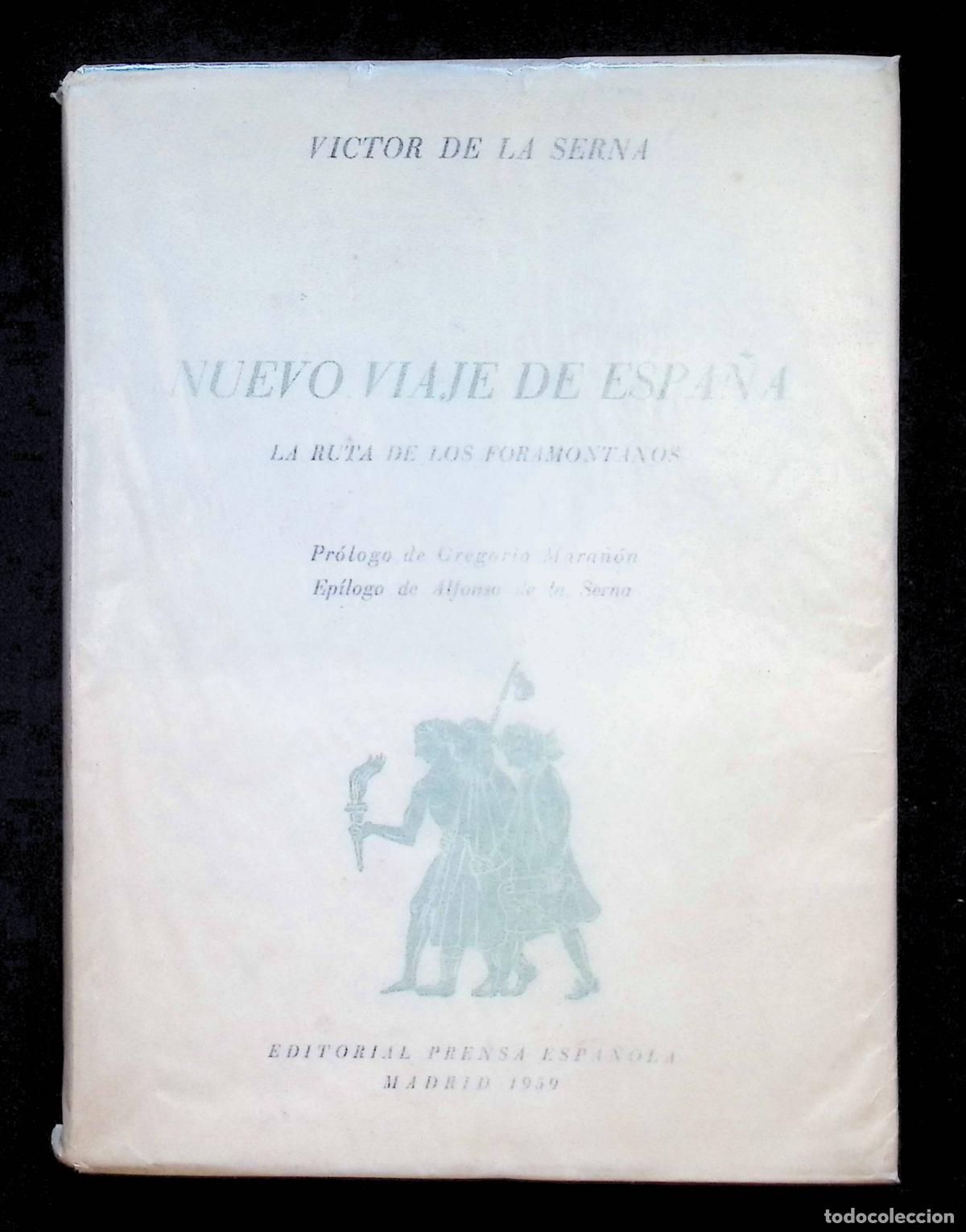 Libros de segunda mano: NUEVO VIAJE DE ESPA&Ntilde;A. - SERNA, V&iacute;ctor de la.