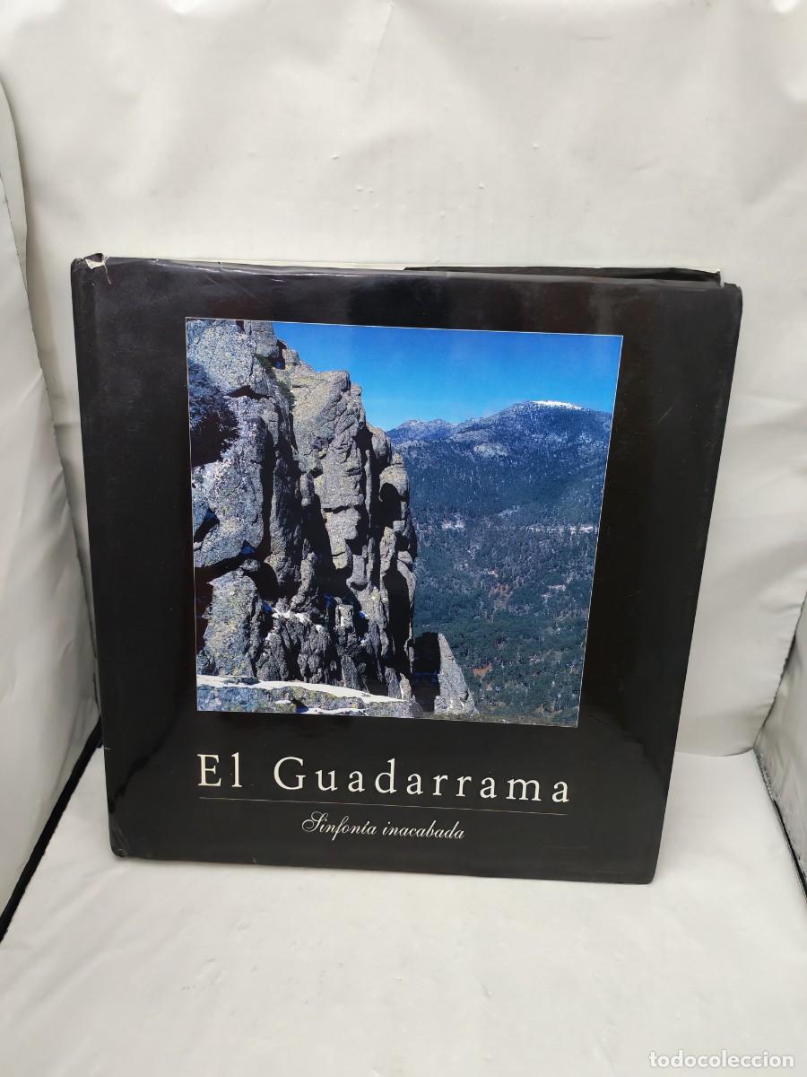 Libros de segunda mano: El Guadarrama: Sinfon&iacute;a inacabada (Primera edici&oacute;n, tapa dura)