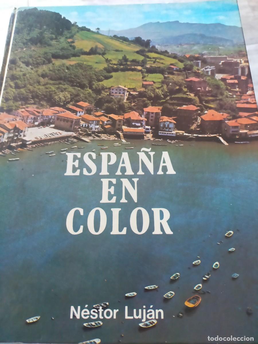 Second hand books: ESPA&Ntilde;A EN COLOR ,LIBRO DE GRAN FORMATO ESCRITO POR NESTOR LUJAN