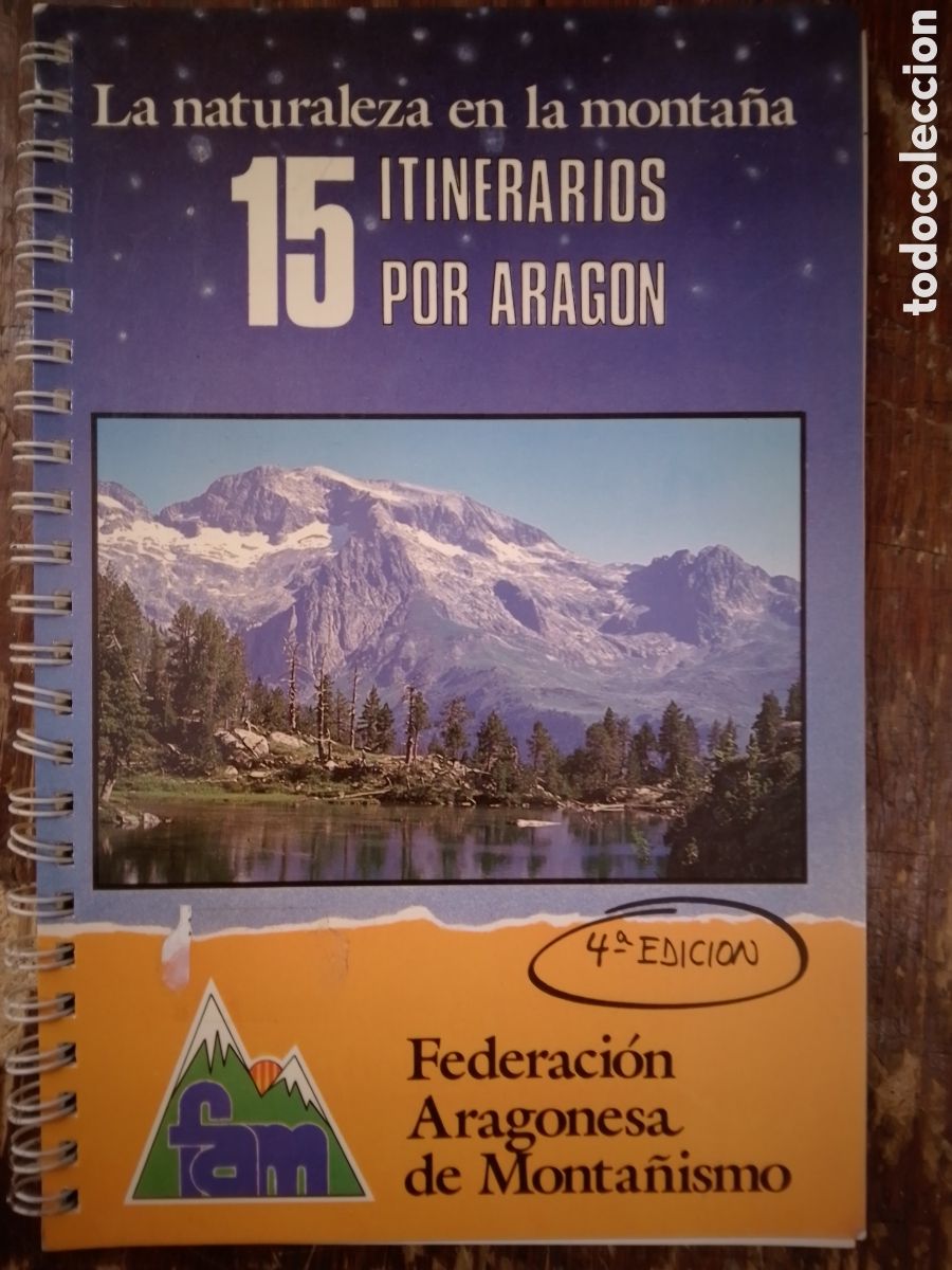 Libros de segunda mano: 15 ITINERARIOS POR ARAGON. FED. ARAGONESA DE MONTA&Ntilde;ISMO. VVAA. PRAMES. 1992