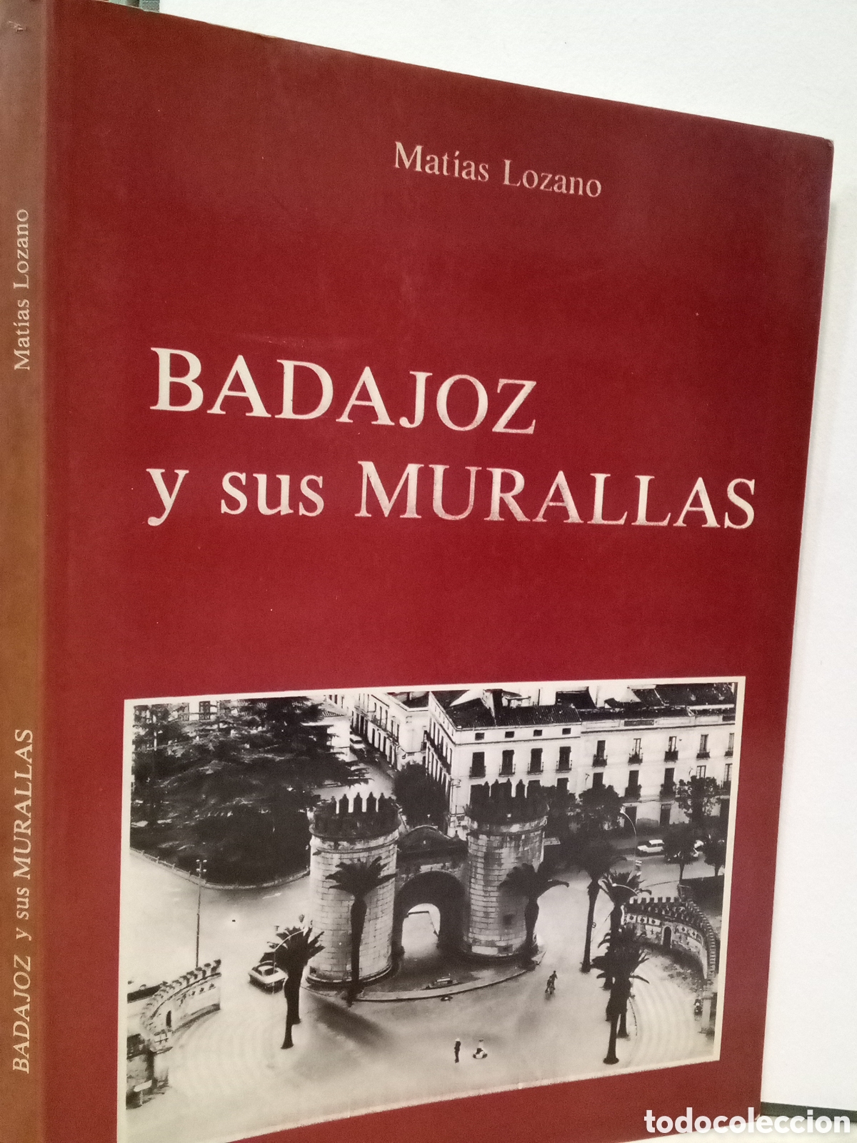 Second hand books: Badajoz y sus Murallas, Mart&iacute;as Lozano