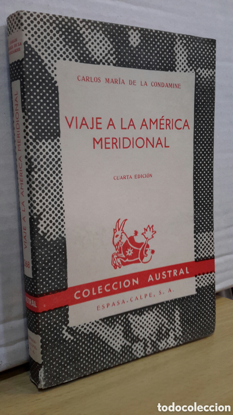 Libri di seconda mano: Viaje a la Am&eacute;rica Meridional - Carlos Mar&iacute;a de la Condamine
