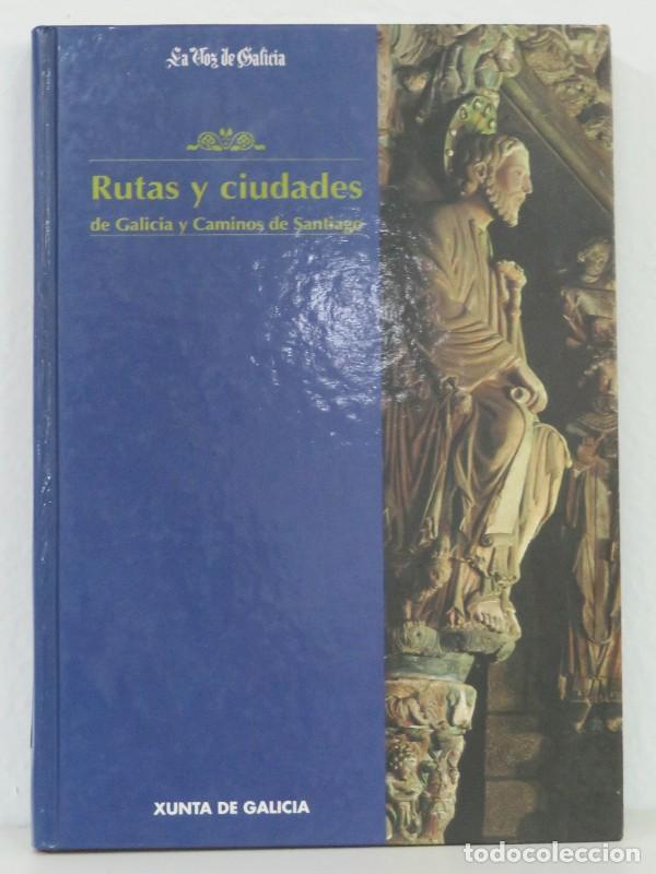 Libros de segunda mano: Rutas y ciudades de Galicia y Caminos de Santiago - Xunta de Galicia - La voz de Galicia - 1995