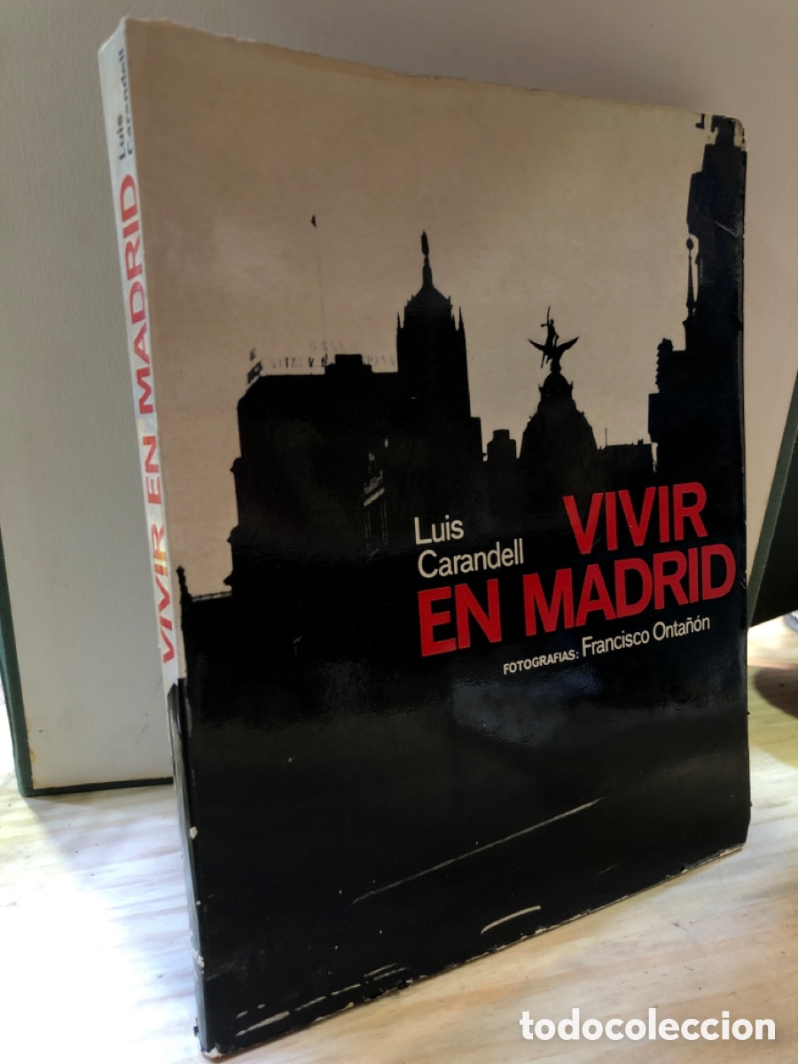 Second hand books: Vivir en Madrid - Luis Carandell
