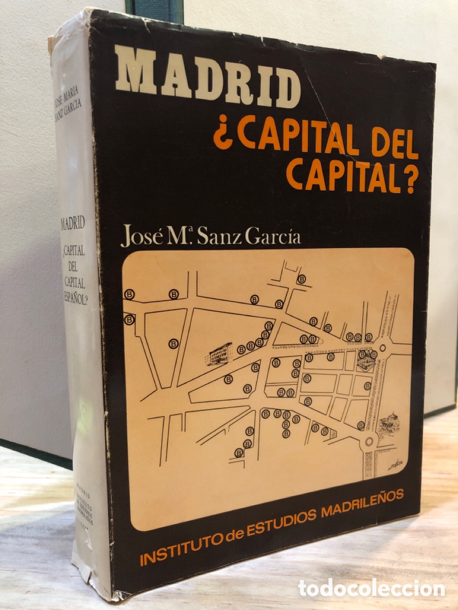 Second hand books: Madrid &iquest;Capital del capital espa&ntilde;ol?