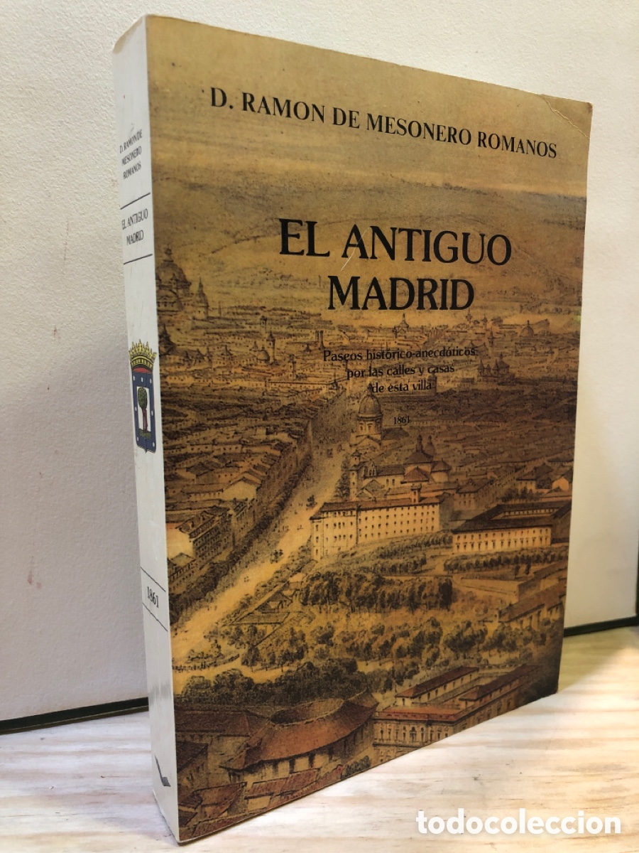 Second hand books: El antiguo Madrid - D. Ram&oacute;n de Mesonero Romanos