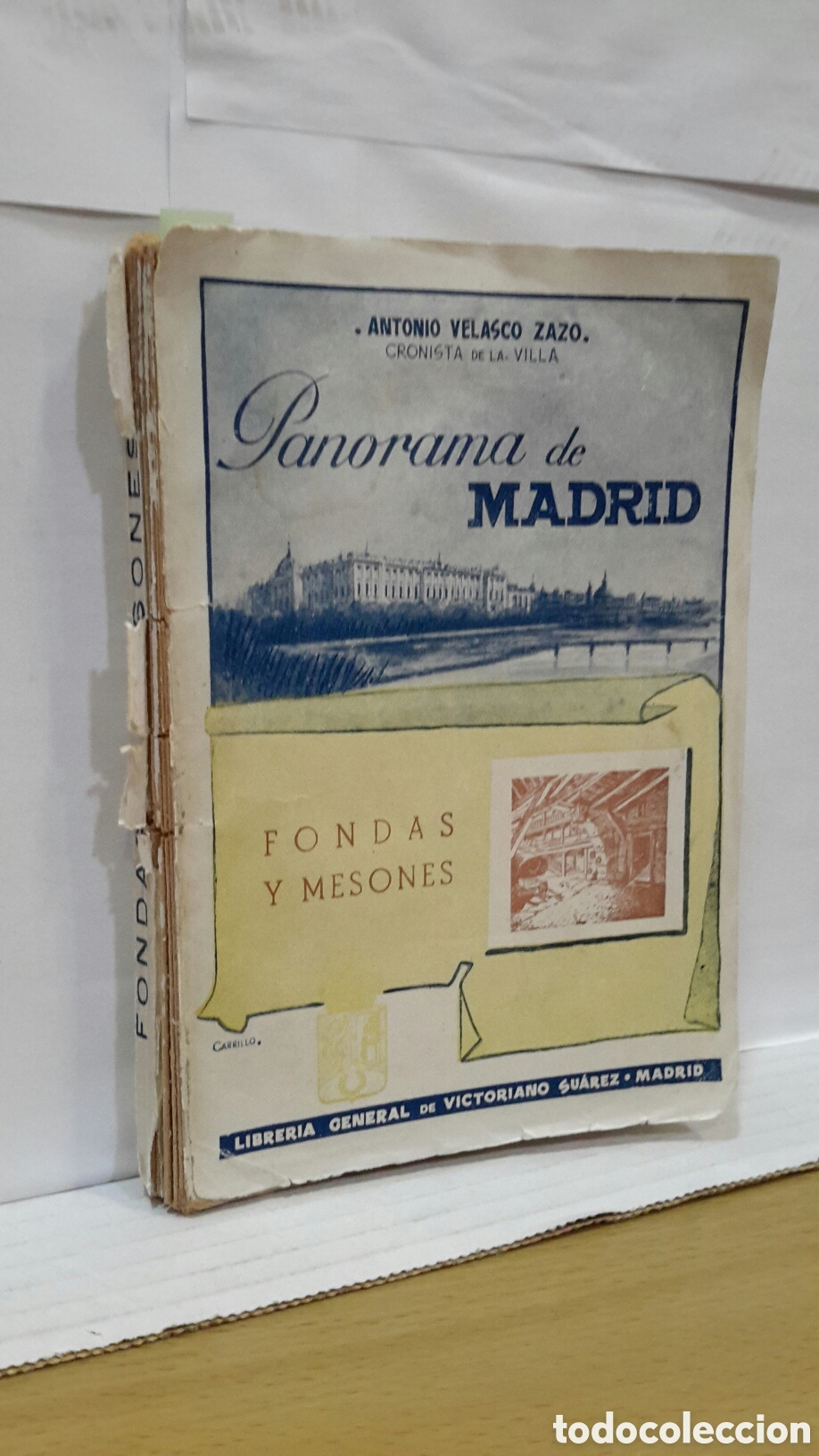 Second hand books: Panorama de Madrid, Fondas y Mesones - Antonio Velasvo Zazo
