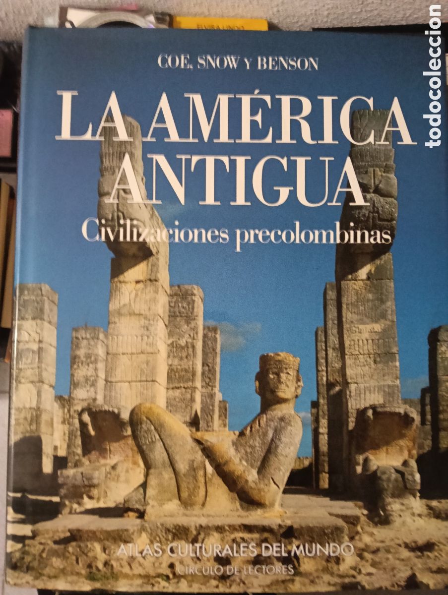 Libros de segunda mano: Toreteblanco la Am&eacute;rica antigua civilizaciones precolombinas