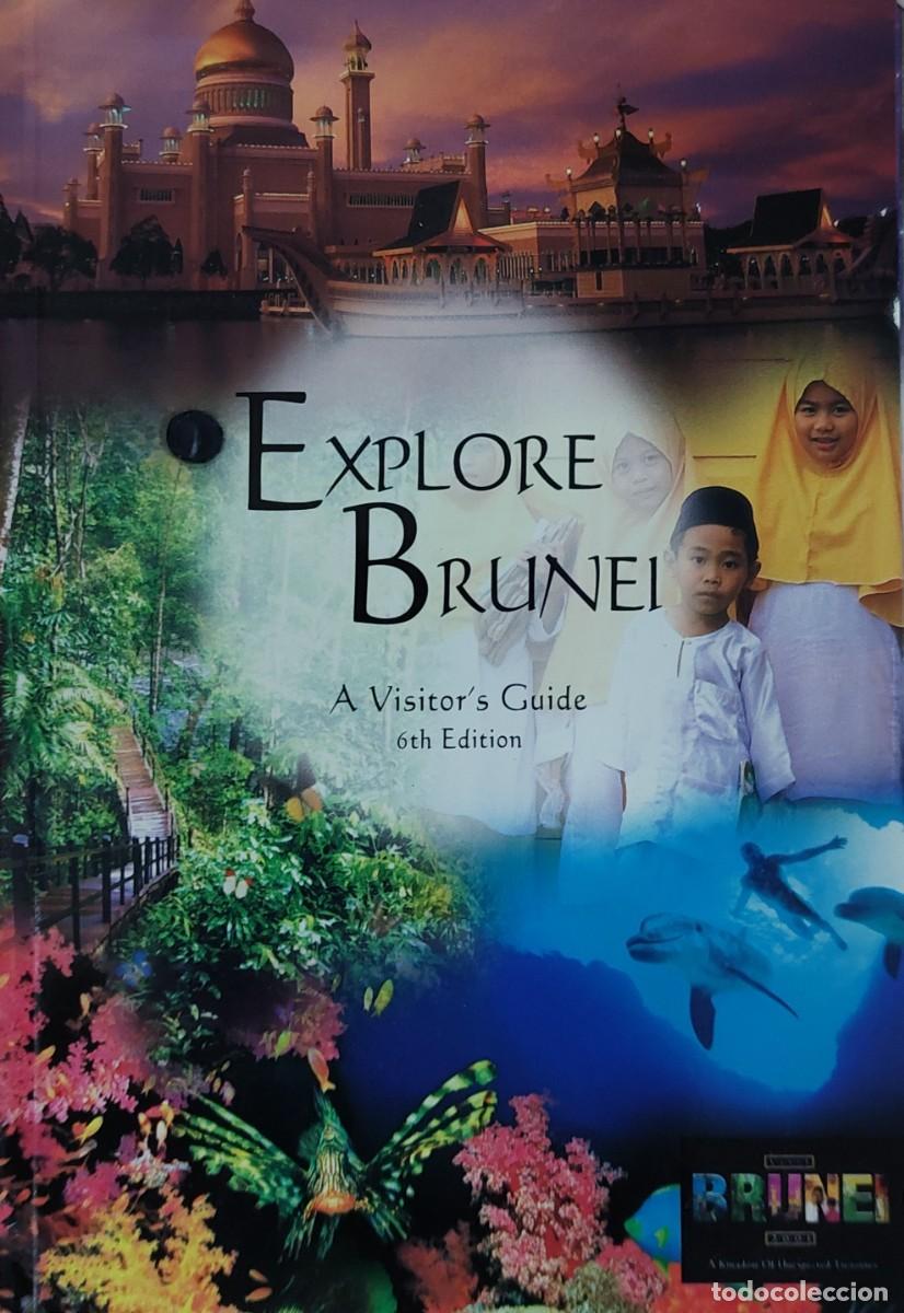 Libros de segunda mano: GUIA OFICIAL DEL TURISMO DE(BRUNEI ) 6&ordf;edicion en INGL&Eacute;S del 2000