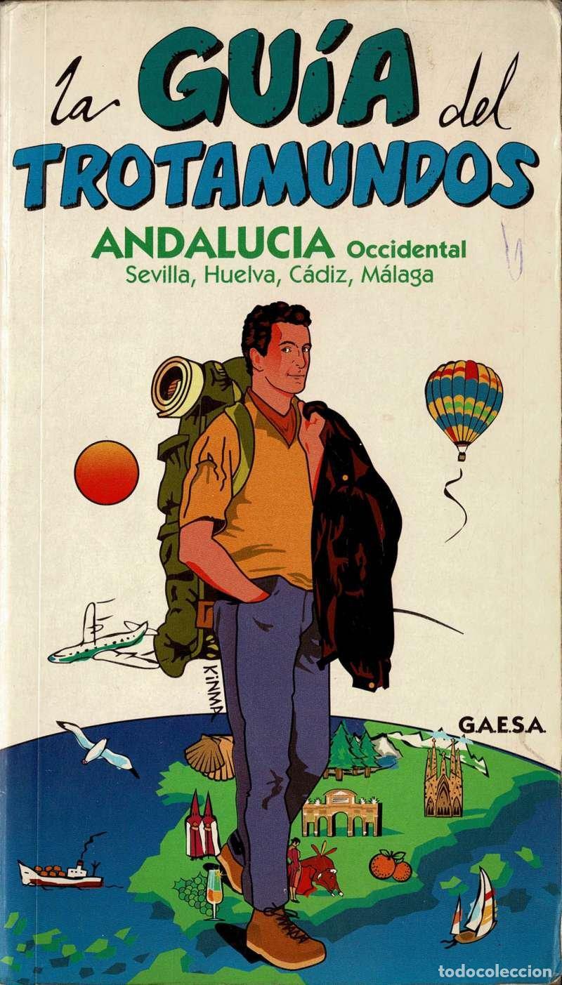 Libros de segunda mano: La Gu&iacute;a del Trotamundos. Andaluc&iacute;a Occidental
