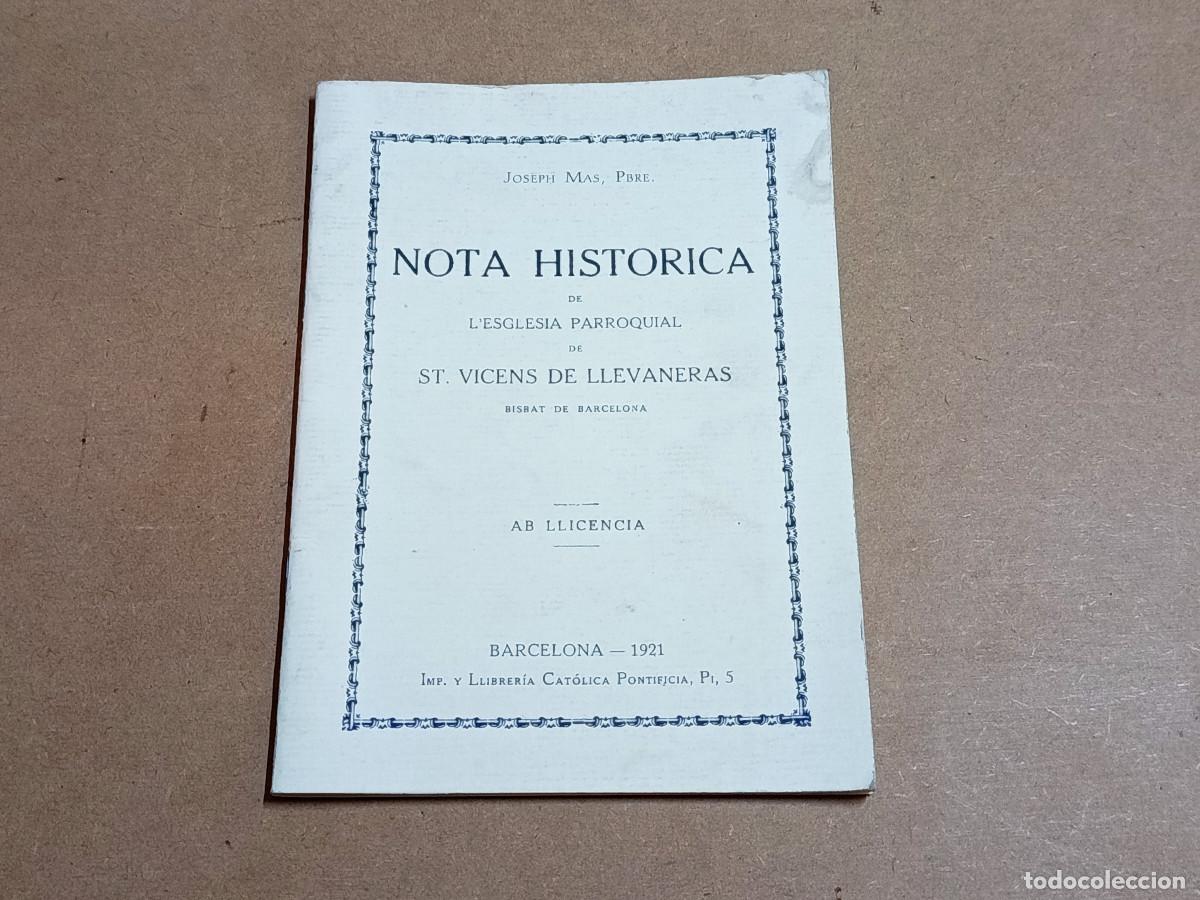 Libros de segunda mano: MARESME - NOTA HIST&Ograve;RICA DE L'ESGL&Eacute;SIA PARROQUIAL DE ST. VICENS DE LLEVANERAS - JOSEPH MAS -FACS&Iacute;MIL