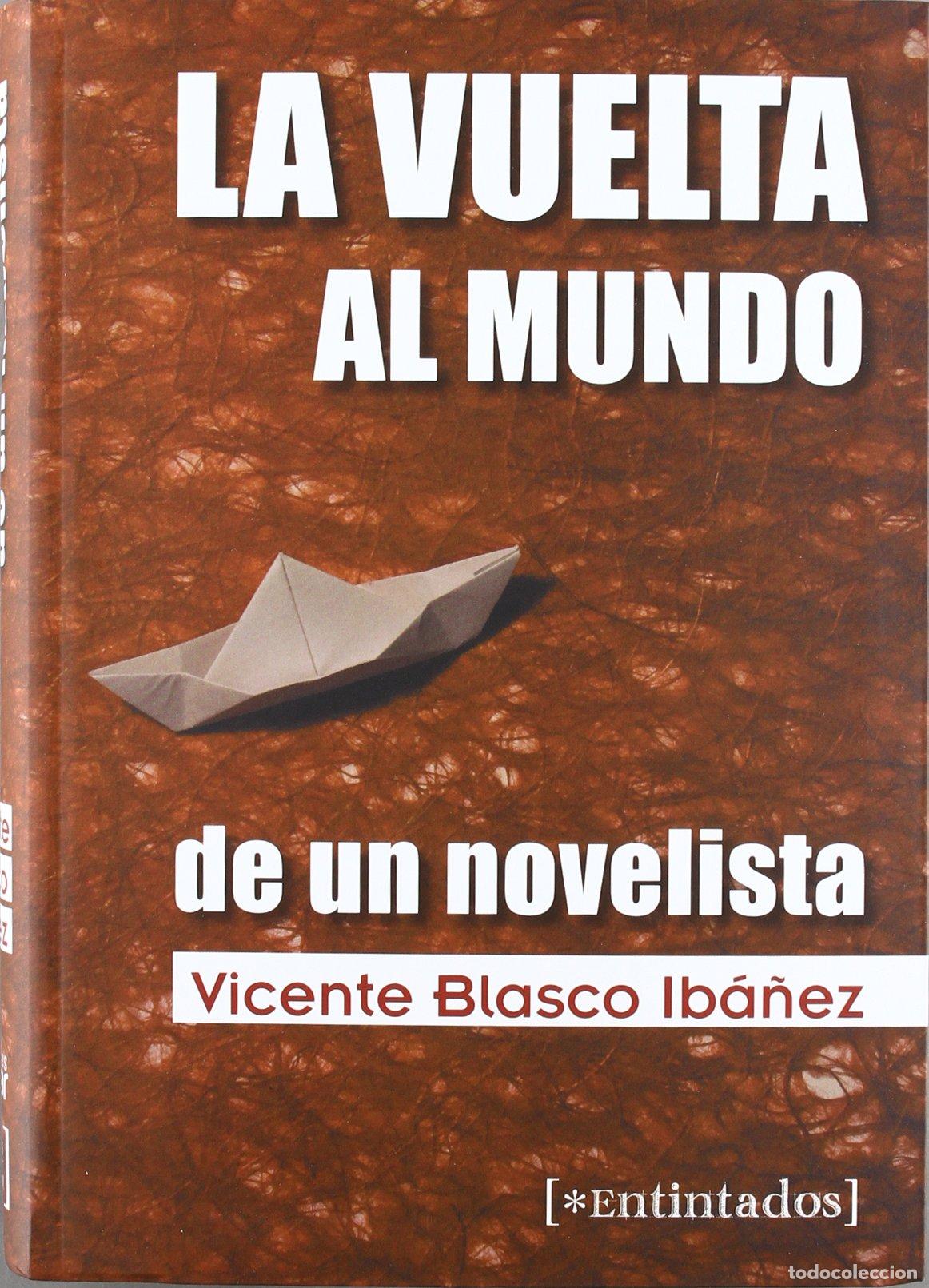 Libros de segunda mano: La vuelta al mundo de un novelista (Entintados)