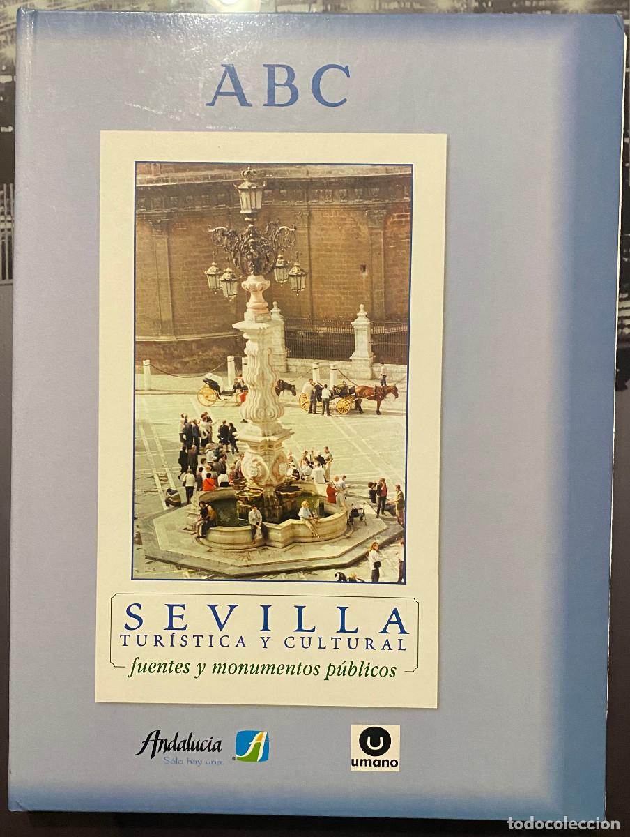 Libros de segunda mano: 'Sevilla Tur&iacute;stica y Cultural - Fuentes y monumentos p&uacute;blicos'. Libro de fasc&iacute;culos. Sin encuadernar