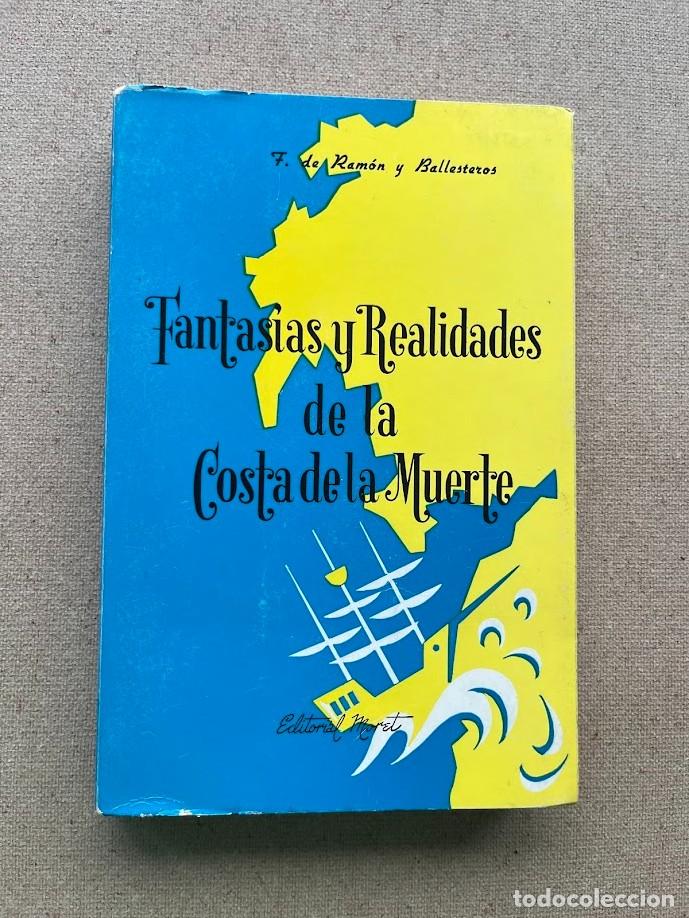 Libros de segunda mano: Fantas&iacute;as y curiosidades de la Costa de la Muerte / Francisco de Ramos y Ballesteros / Moret /