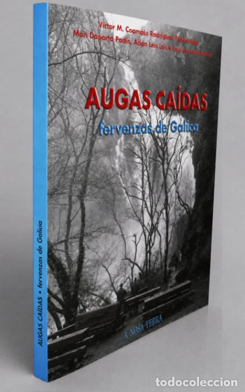 Libros de segunda mano: �F3424 - AUGAS CAIDAS. FERVENZAS DE GALICIA. CASCADAS. CAIDAS DE AGUA.