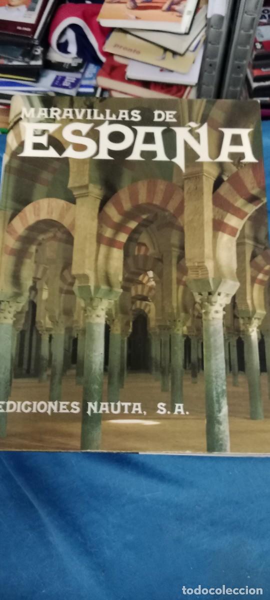 Libros de segunda mano: MARAVILLAS DE ESPA&Ntilde;A - EDICIONES NAUTA, S.A. LIBRO CU
