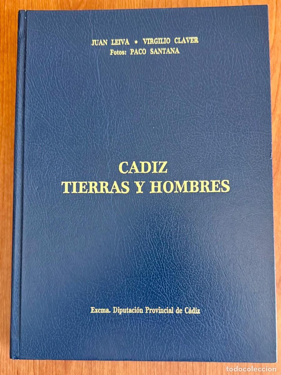 Libros de segunda mano: C&Aacute;DIZ, TIERRAS Y HOMBRES. Juan Leiva - Virgilio Claver