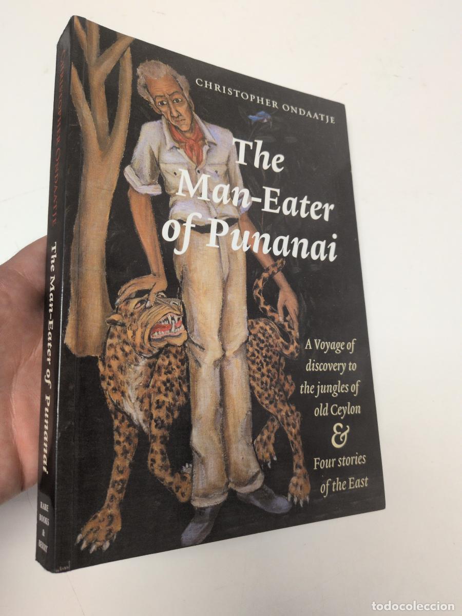 Libros de segunda mano: The Man-Eater of Punanai - Christopher Ondaatje