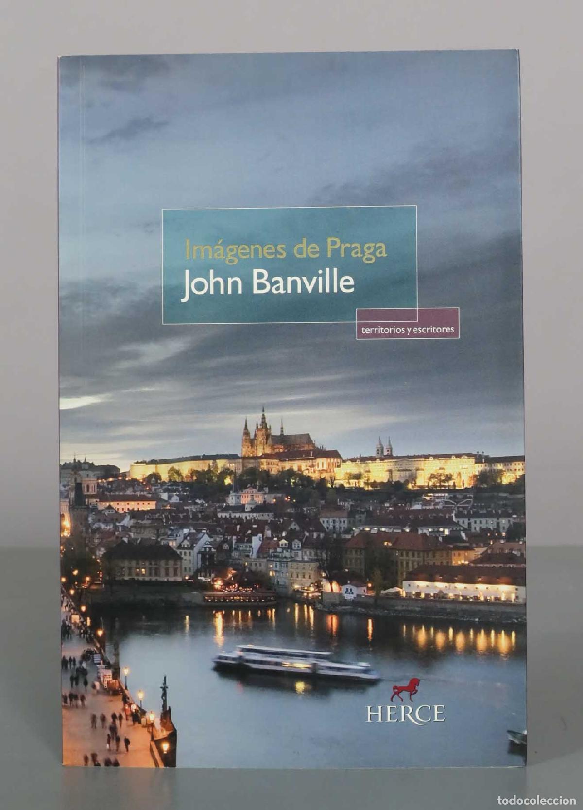 Libros de segunda mano: Im&aacute;genes de Praga - John Banville - Herce Editores
