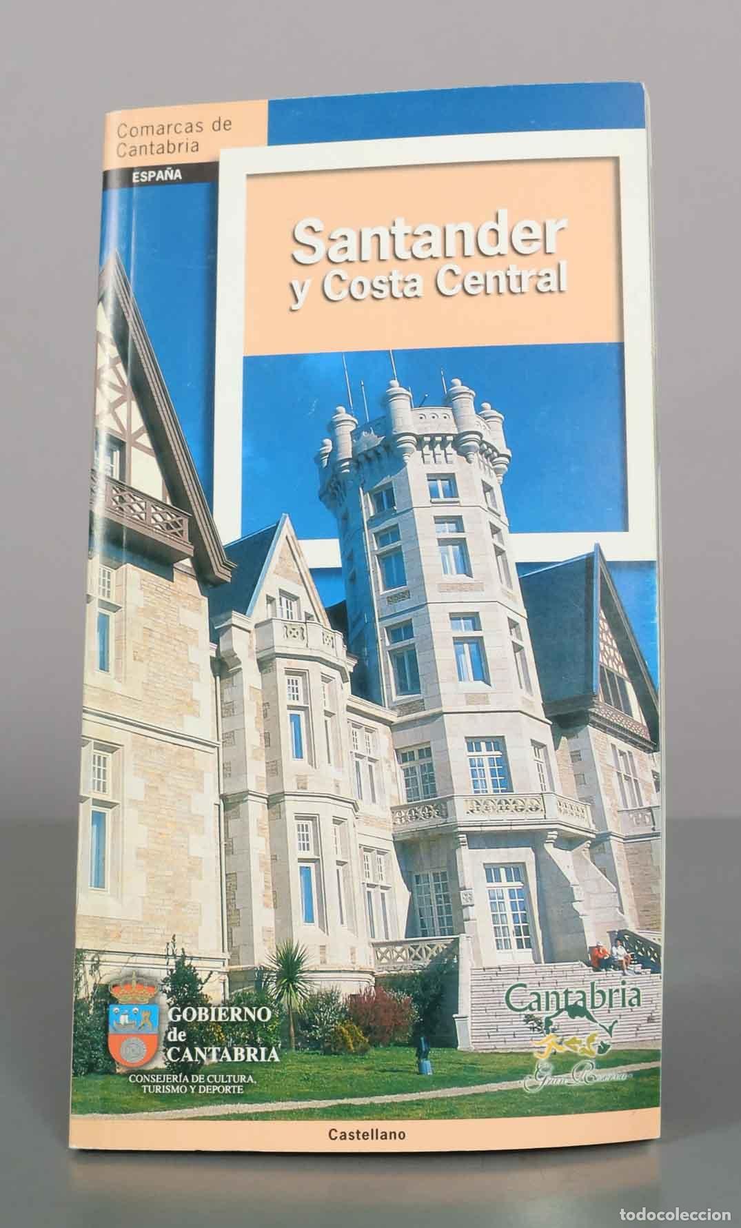 Libros de segunda mano: Comarcas de Cantabria: Santander y Costa Central - Gobierno de Cantabria - Consejer&iacute;a de Cultura, Tu