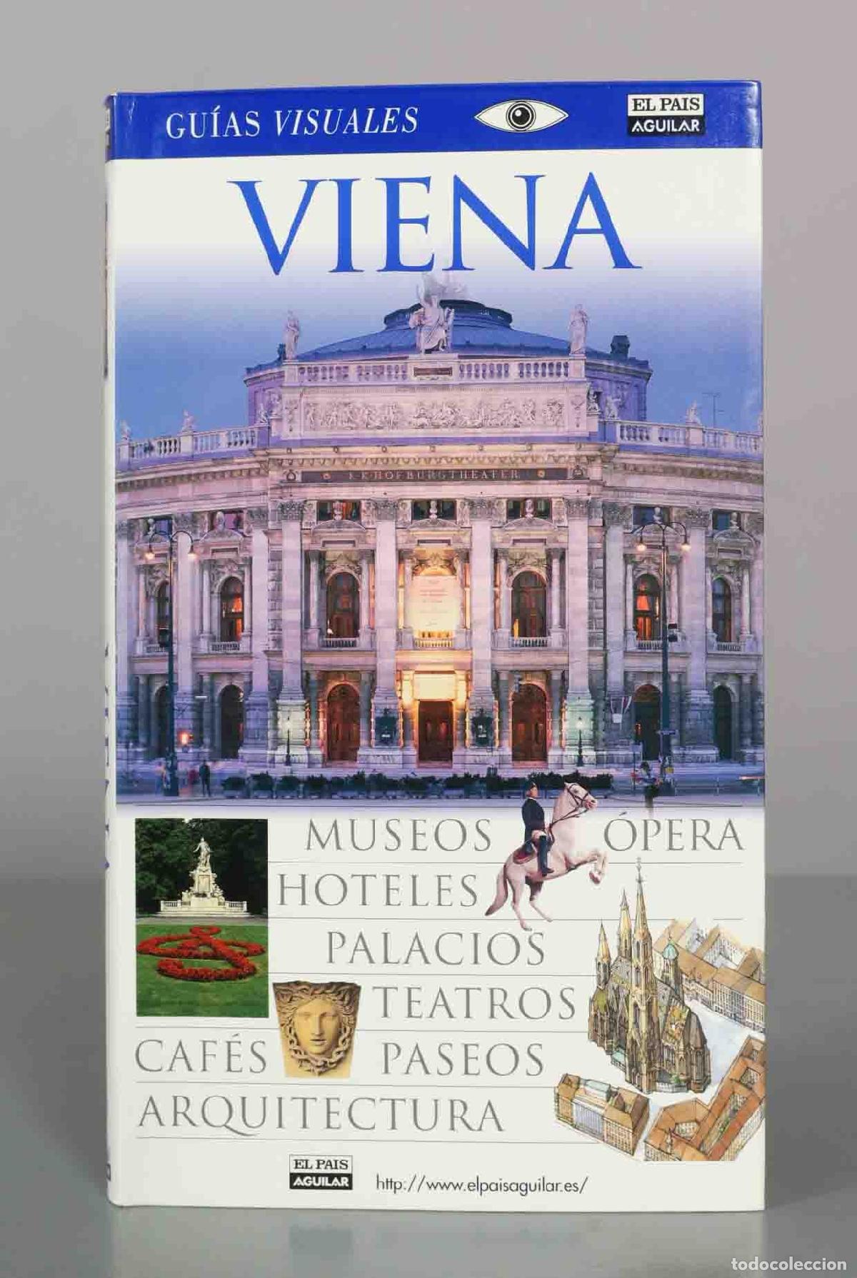 Libros de segunda mano: Viena - Gu&iacute;as Visuales - El Pa&iacute;s Aguilar