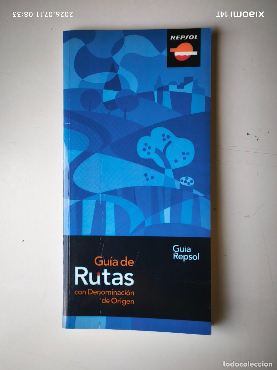Libros de segunda mano: GUIA DE RUTAS CON DENOMINACION DE ORIGEN.(GUIA REPSOL 2008). LIBRO