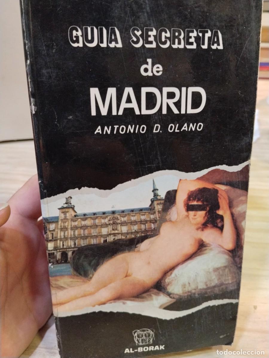 Livros em segunda m&atilde;o: Antonio D. Olano. Guia secreta de Madrid