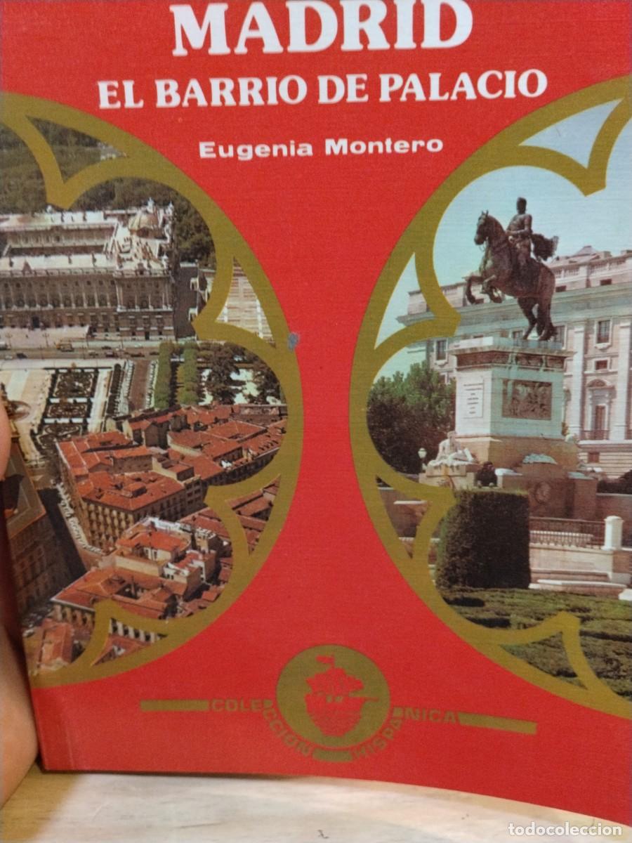 Libros de segunda mano: Eugenia Montero. Madrid. El barrio de Palacio