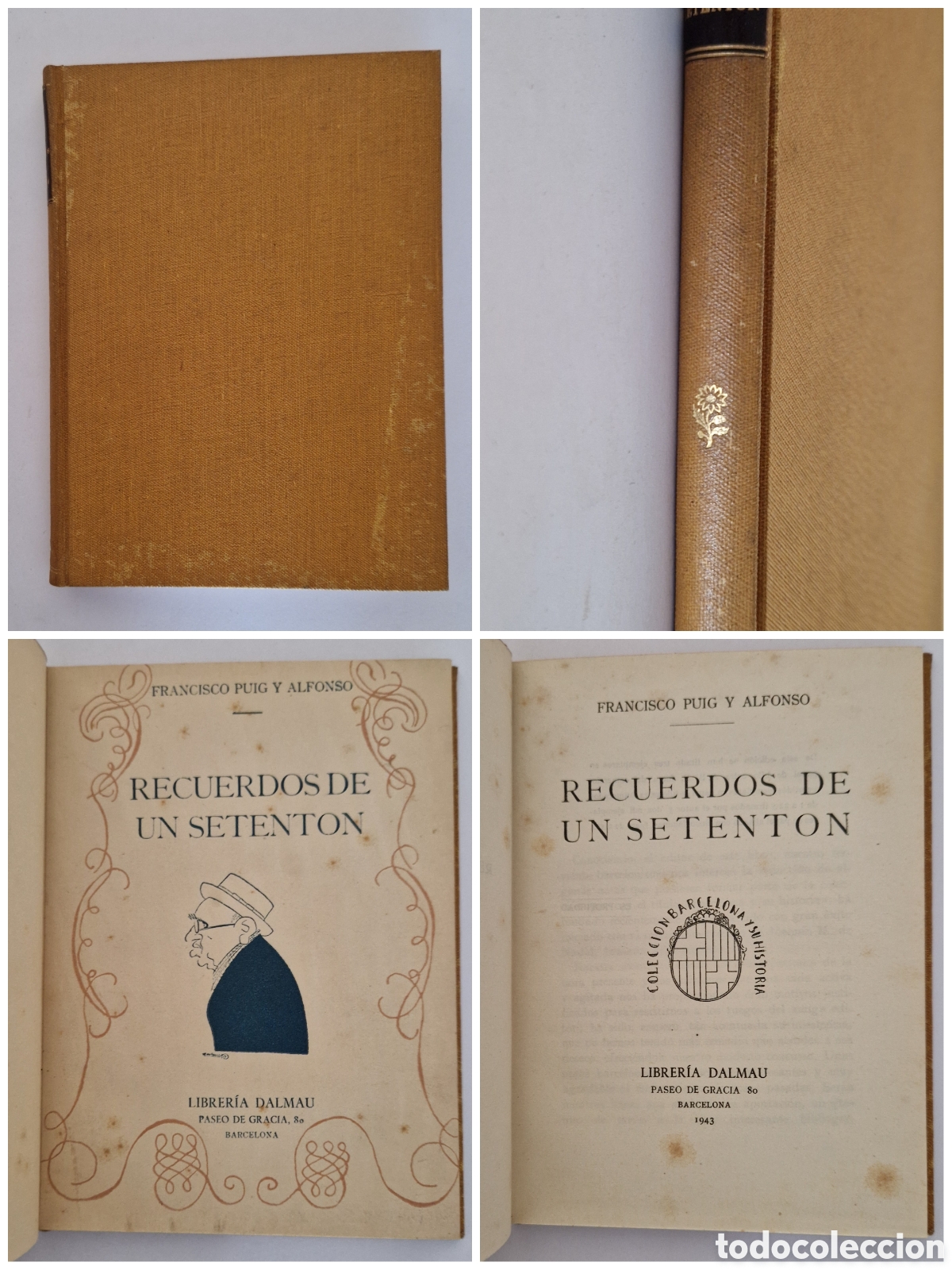 Libros de segunda mano: ​Recuerdos de un Setent&oacute;n - Francisco Puig y Alfonso - Librer&iacute;a Dalmau 1943 (Barcelona y su historia