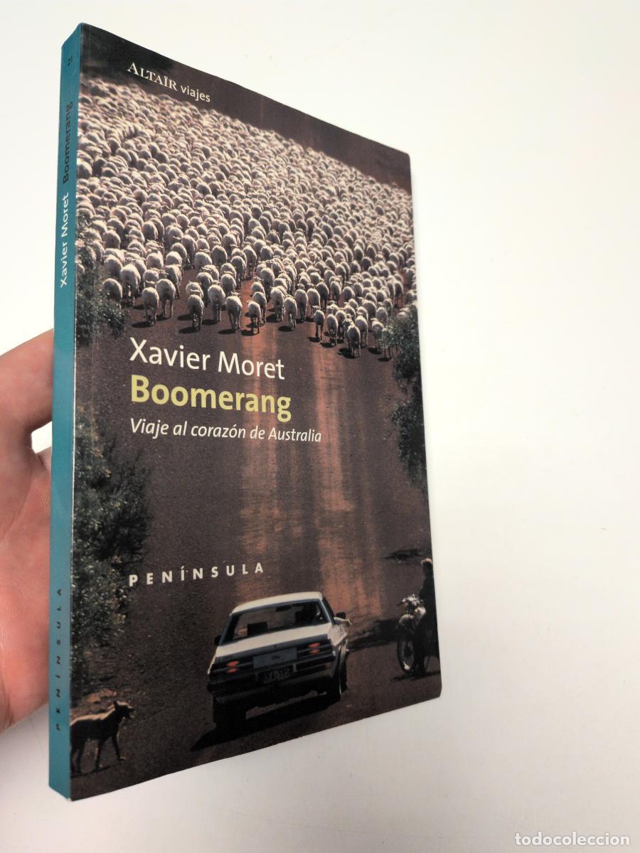 Libros de segunda mano: Boomerang: Viaje al coraz&oacute;n de Australia - Moret, Xavier