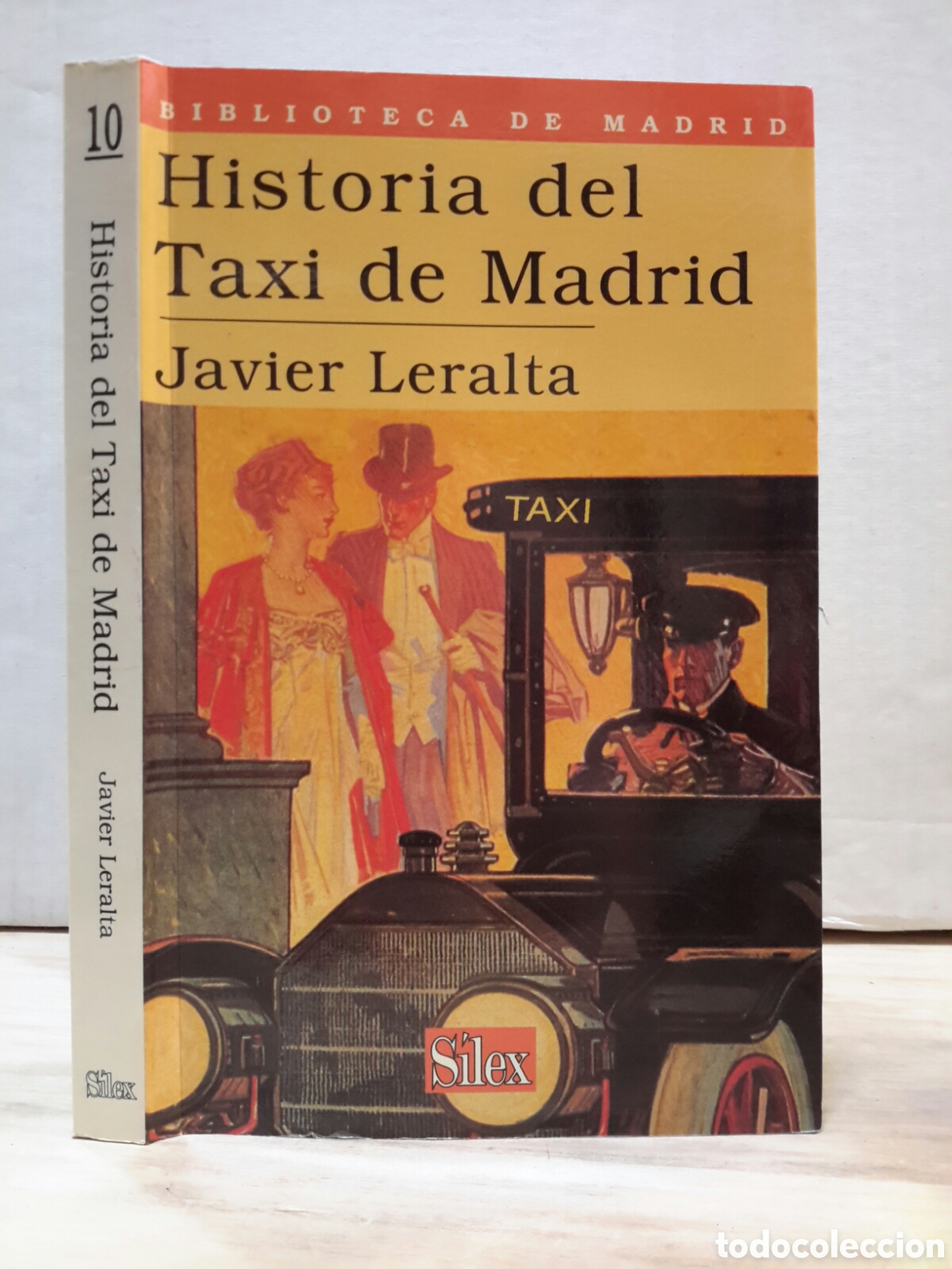 Libros de segunda mano: Javier Leralta. Historia del Taxi de Madrid.