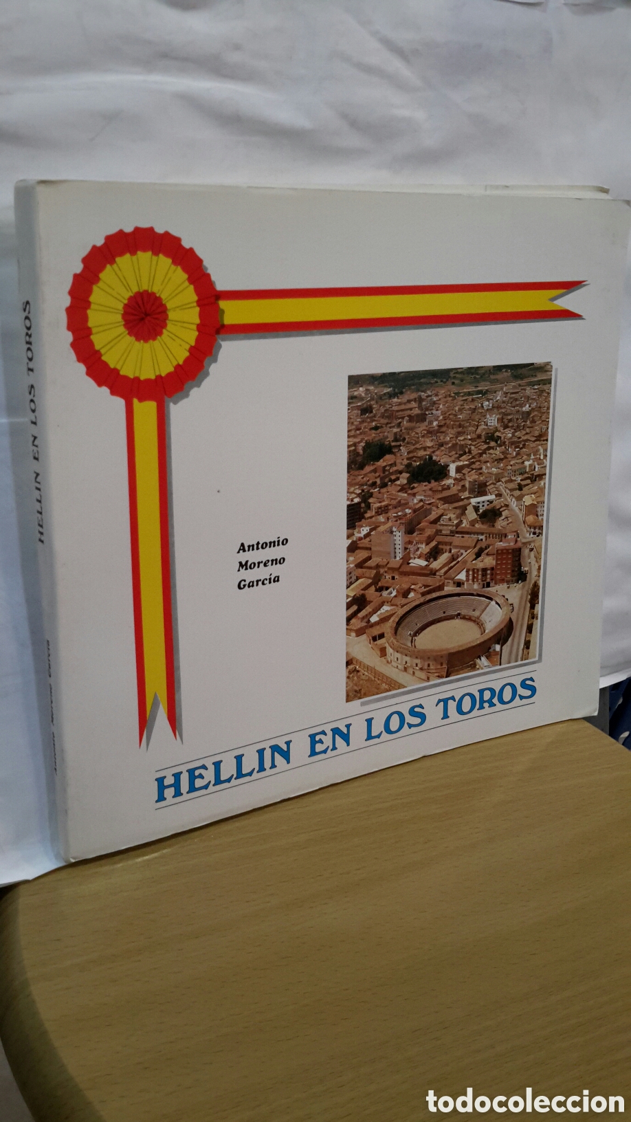 Libros de segunda mano: Hell&iacute;n en los toros - Antonio Moreno Garc&iacute;a