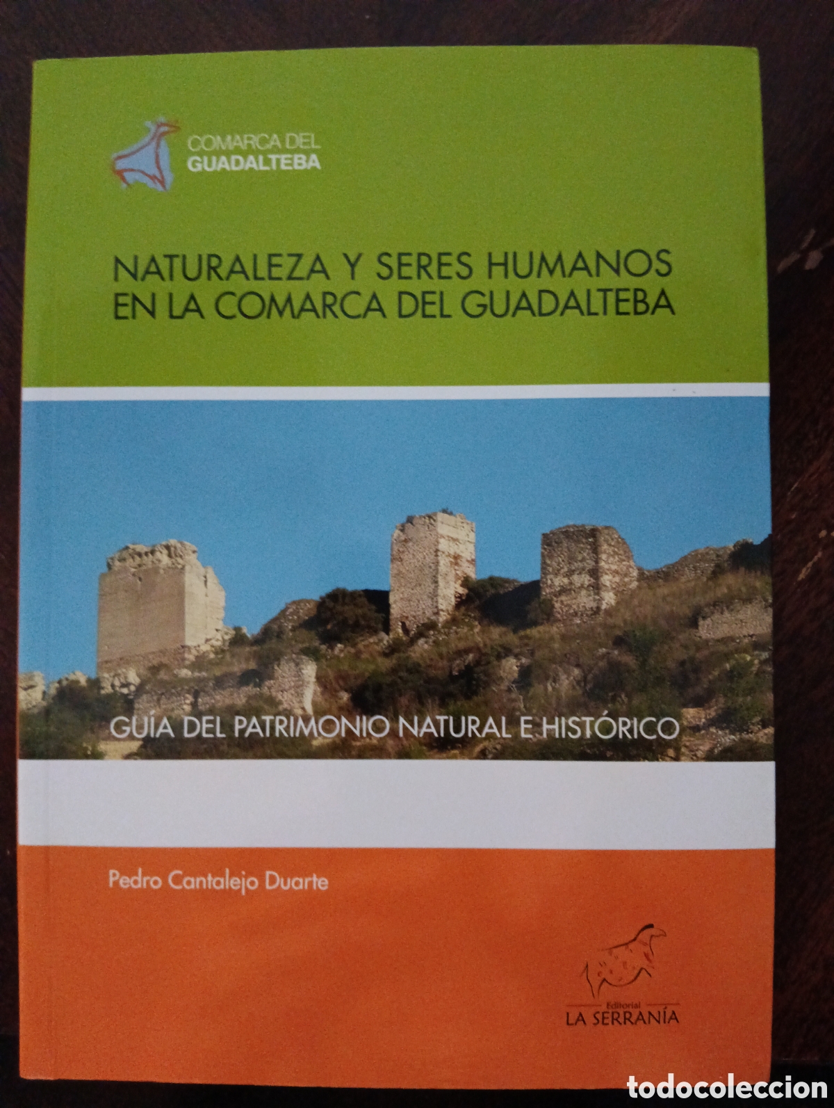 Gebrauchte B&uuml;cher: Naturaleza y seres humanos en la comarca del guadalteba, Pedro Cantalejo Duarte
