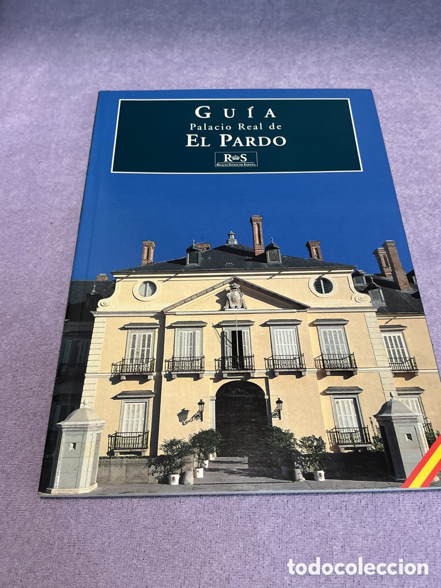 Libros de segunda mano: GU&Iacute;A Palacio Real de EL PARDO. Reales Sitios de Espa&ntilde;a. Flora L&oacute;pez Marsa