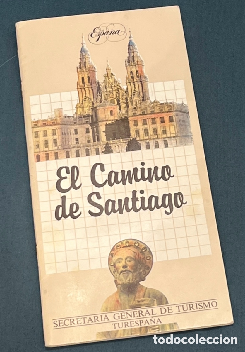 Libros de segunda mano: Libro. &ldquo;El Camino De Santiago&rdquo;. Secretaria General de Turismo. TURESPA&Ntilde;A. 1987. Colecci&oacute;n Viajes y C