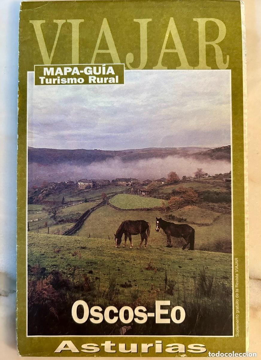 Libros de segunda mano: MAPA GU&Iacute;A TURISMO RURAL OSCOS-EO ASTURIAS - SUPLEMENTO REVISTA VIAJAR