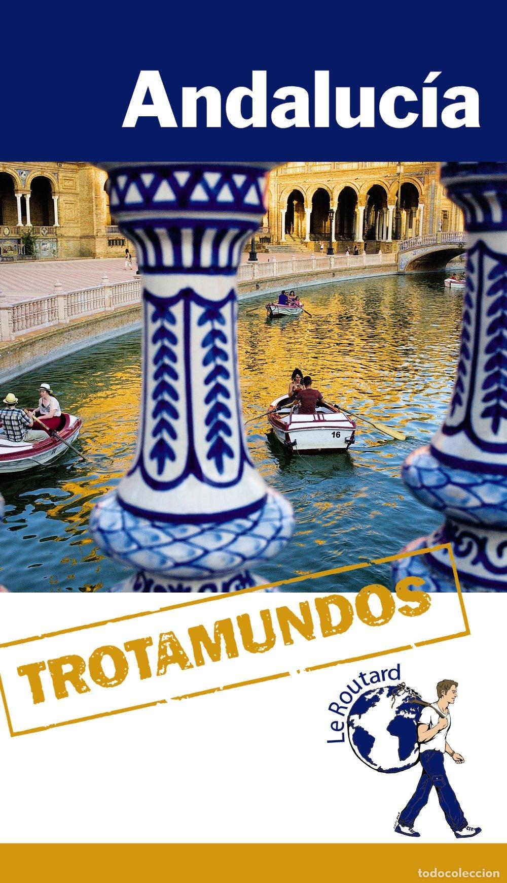 Libros de segunda mano: Andaluc&iacute;a (Trotamundos - Routard)
