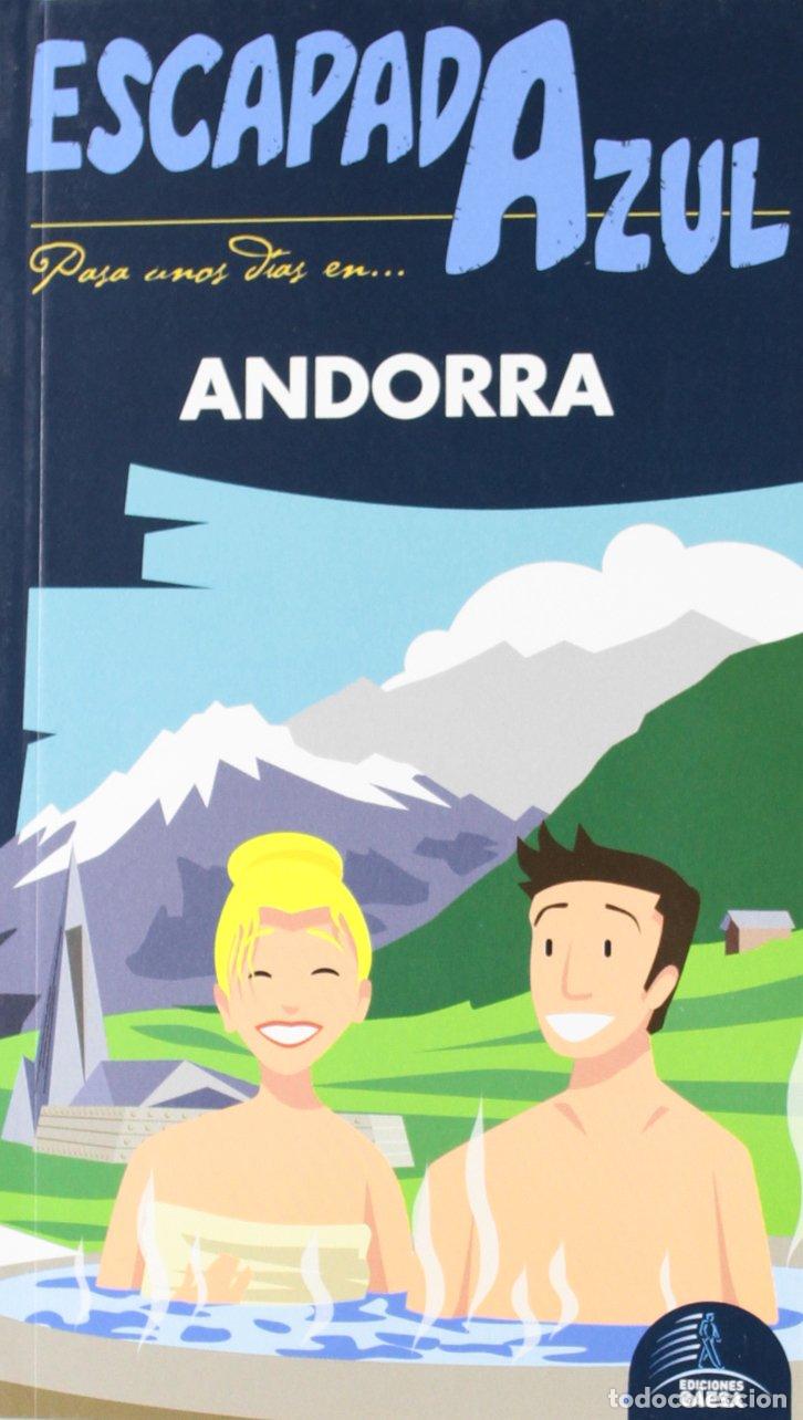 Libros de segunda mano: Escapada Azul Andorra